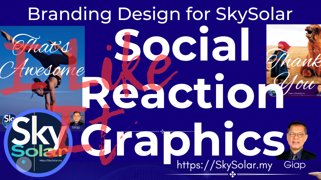 1_Social_Reaction_Visuals_Solar_Skyworth_PV_Malaysia_SSPVE_SkySolar